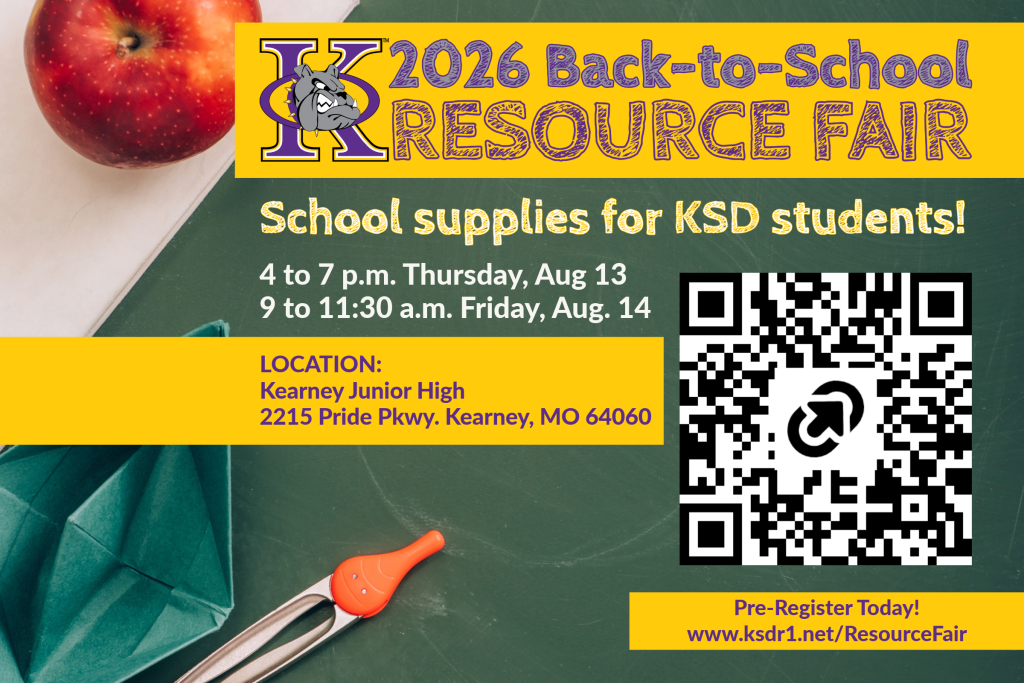 Promotional graphic for Kearney School Districtundefineds 2026 Back-to-School Resource Fair, featuring the KSD Bulldog logo in purple and gold. The event will provide school supplies for KSD students from 4 to 7 p.m. Thursday, Aug. 13, and 9 to 11:30 a.m. Friday, Aug. 14, at Kearney Junior High, 2215 Pride Parkway, Kearney, MO 64060. A large QR code is included for registration. The bottom banner reads: undefinedPre-Register Today! www.ksdr1.net/ResourceFair.undefined The background resembles a green chalkboard and includes an apple, paper, fabric and scissors.